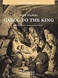 Carol to the King SATB choral sheet music cover